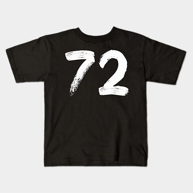 Number 72 Kids T-Shirt by Erena Samohai